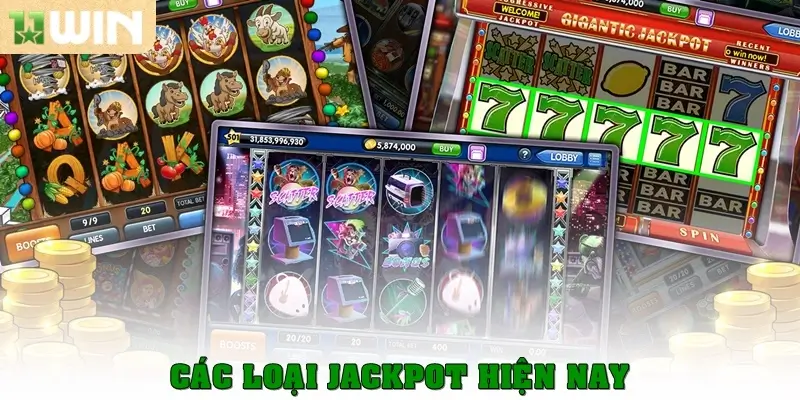 Các loại Jackpot hiện nay là gì?