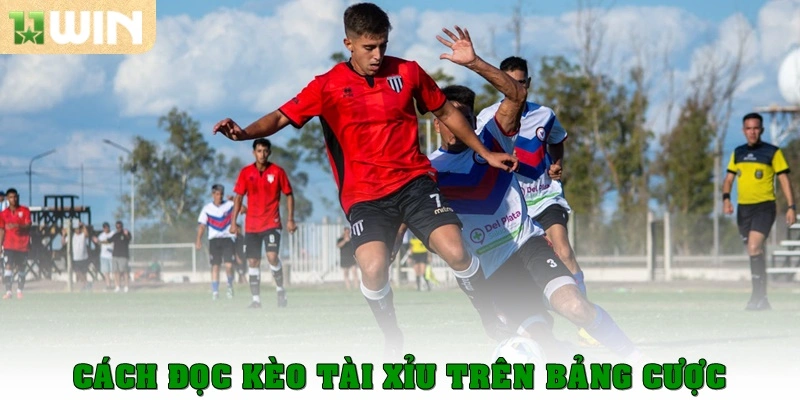 Hướng dẫn chi tiết cách đọc và chơi kèo tài xỉu tại 11win 3 Cách đọc kèo tài xỉu trên bảng cược