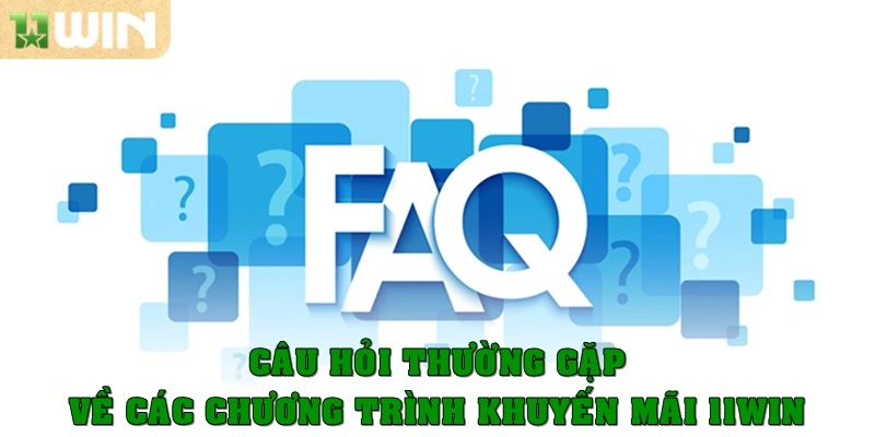 Câu hỏi thường gặp về những chương trình khuyến mãi